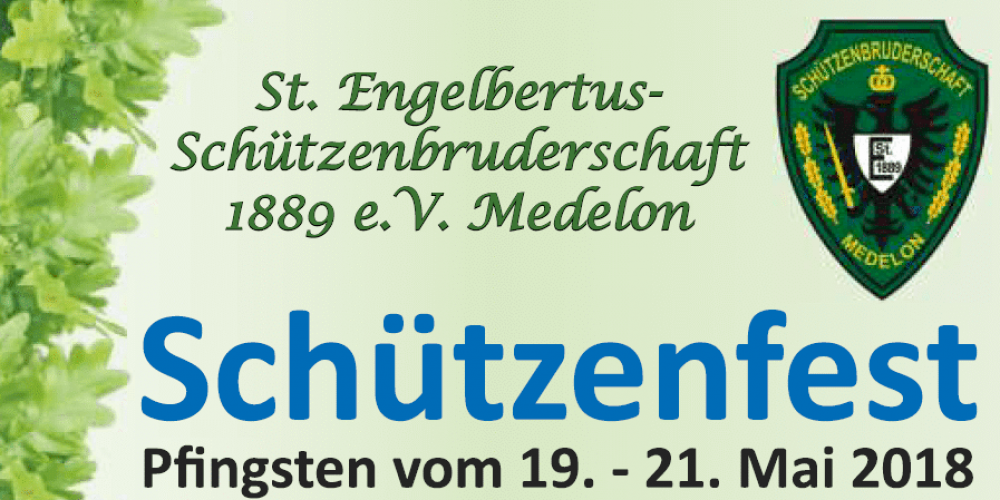 https://schuetzenverein-medelon.de/wp-content/uploads/2018/04/Schützenfest-2018-e1524243626883.png